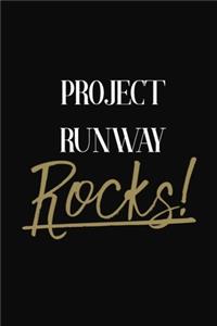 Project Runway Rocks!