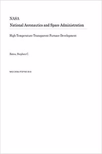 High Temperature Transparent Furnace Development