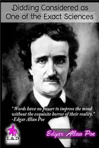 Diddling Considered as One of the Exact Sciences