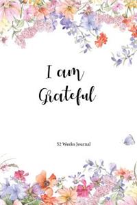 I Am Grateful