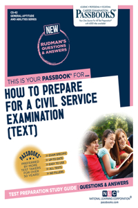 How to Prepare for a Civil Service Examination (Text) (Cs-42)