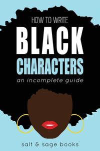 How to Write Black Characters