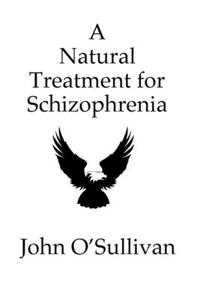 Natural Treatment for Schizophrenia
