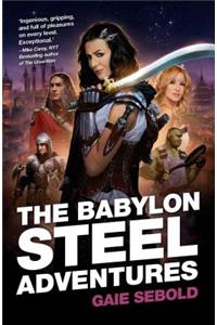 The Babylon Steel Adventures