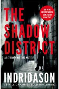 The Shadow District