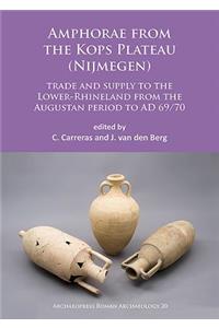 Amphorae from the Kops Plateau (Nijmegen)