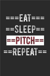 Pitcher Journal - Eat Sleep Pitch Repeat