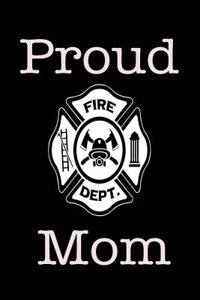 Proud Fire Dept. Mom