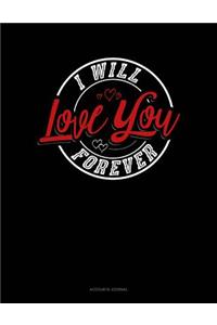 I Will Love You Forever