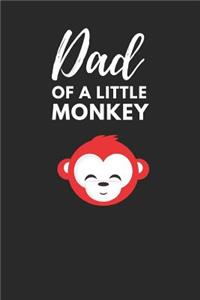 Dad of a Little Monkey