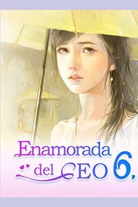 Enamorada del CEO 6