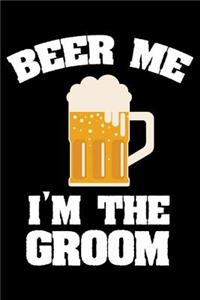 Beer Me I'm The Groom