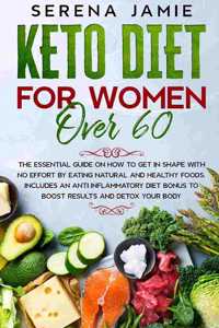 Keto Diet For Women Over 60
