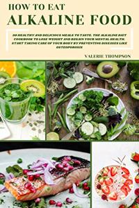 How to Eat Alkaline Food