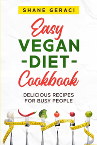 Easy Vegan Diet Cookbook