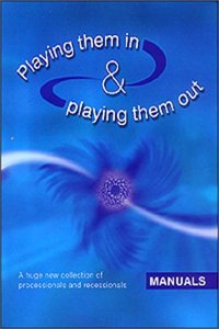 Playing Them In and Playing Them Out