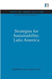 Strategies for Sustainability: Latin America