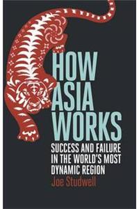 How Asia Works