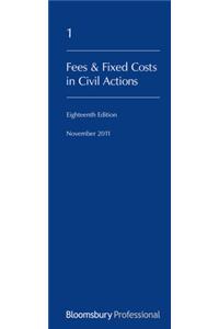 Lawyer's Costs and Fees: Fees and Fixed Costs in Civil Actions: Eighteenth Edition