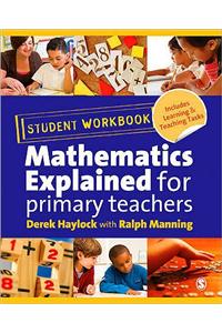 Student Workbook for 'Mathematics Explained for Primary Teachers'