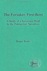 The Forsaken Firstborn
