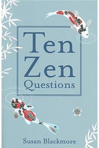 Ten Zen Questions