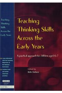 Teaching Thinking Skills Across the Early Years