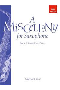 A Miscellany for Saxophone, Book I