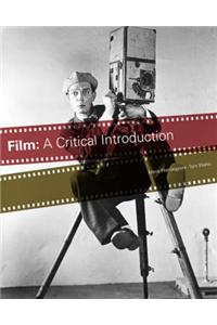 Film: A Critical Introduction