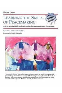 Learning the Skills of Peacemaking, Revised and Expanded