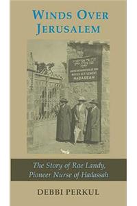 Winds Over Jerusalem