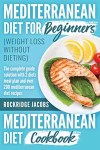 MEDITERRANEAN DIET (weight loss without dieting )