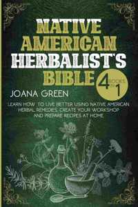 Native American Herbalist's Bible