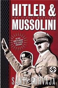 Hitler and Mussolini