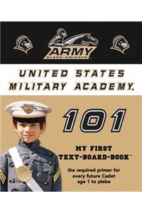 United States Military Academy 101