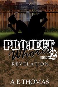 Project Whores II Revelation