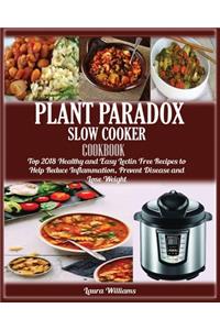 Plant Paradox Slow Cooker Cookbook