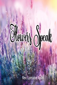 Flowers Speak