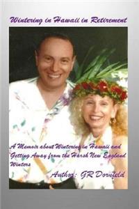Wintering in Hawaii in Retirement