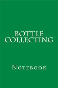 Bottle Collecting