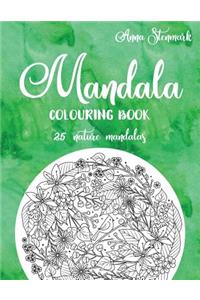 Mandala colouring book - 25 nature mandalas