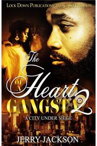 Heart of a Gangsta 2