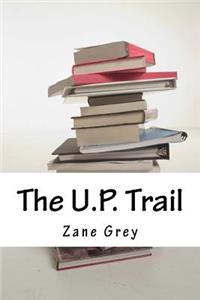The U.P. Trail