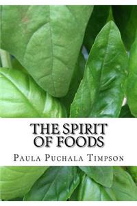 The Spirit of Foods