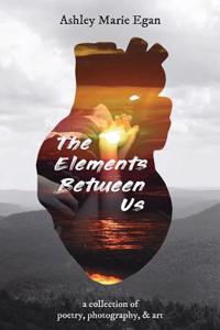 The Elements Between Us