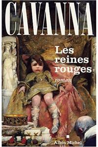 Reines Rouges (Les)