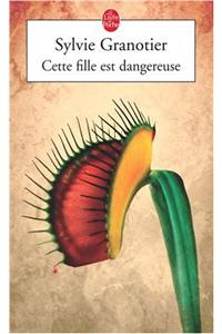 Cette Fille Est Dangereuse