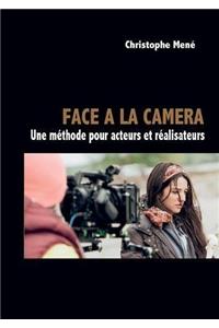 Face a la Camera