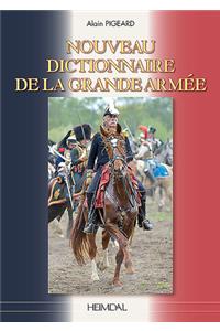 Le Dictionnaire De La Grande ArméE