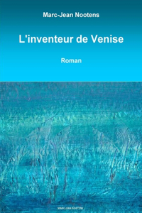 L'Inventeur de Venise